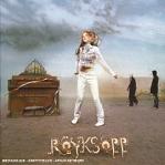 Röyksopp - the Understanding